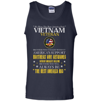 Vietnam Veteran T-shirt We Were The Best America Had Navy