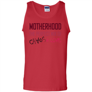 Motherhood T-shirt The Perfect Mix Of Chaos And Love