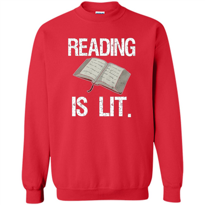 Book Reader T-shirt Reading is Lit T-shirt
