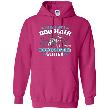 Beauceron Glitter T-shirt This Is Not Dog Hair Heliconia
