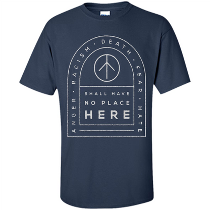 Shall Have No Place Here T-Shirt Navy