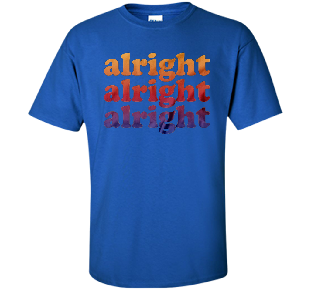 Alright Alright Alright T-shirt Royal