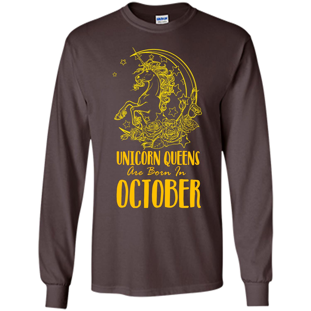 October Unicorn T-shirt Unicorn Queens Are Born In October Dark Chocolate