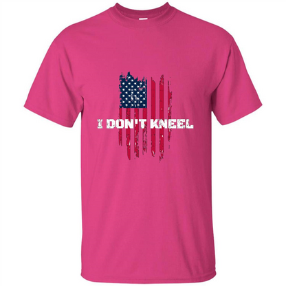 Military T-shirt I Don't Kneel T-shirt Heliconia