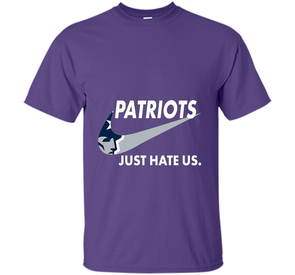 Patriots Just Hate Us T-shirt Football