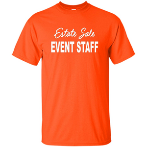 Estate Sale Event Staff T-shirt - Estate Sale T-shirts