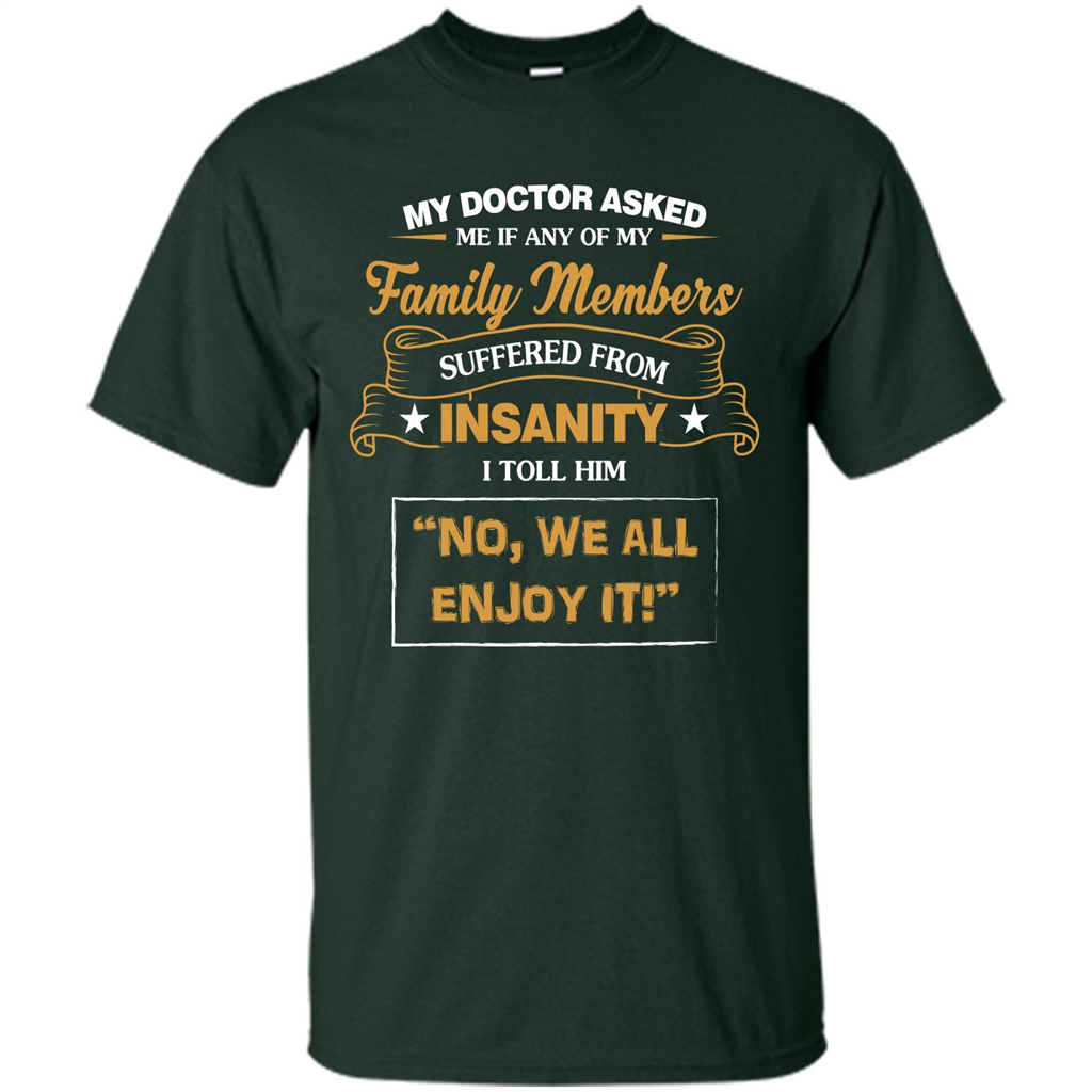 Family T-shirt We All Enjoy It Forest Green