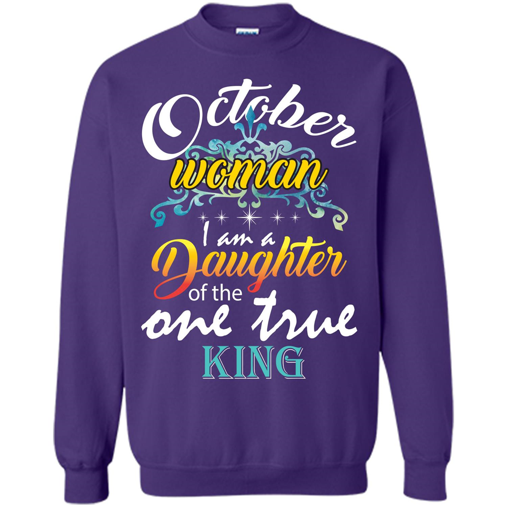 October Woman I Am A Daughter Of The One True King T-shirt Purple