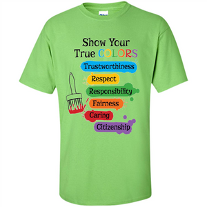Show Your True Colors T-shirt