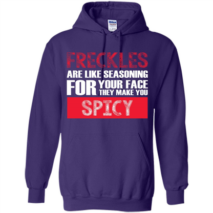 Freckles Are Like Seasoning For Your Face They Make You Spicy T-shirt Purple