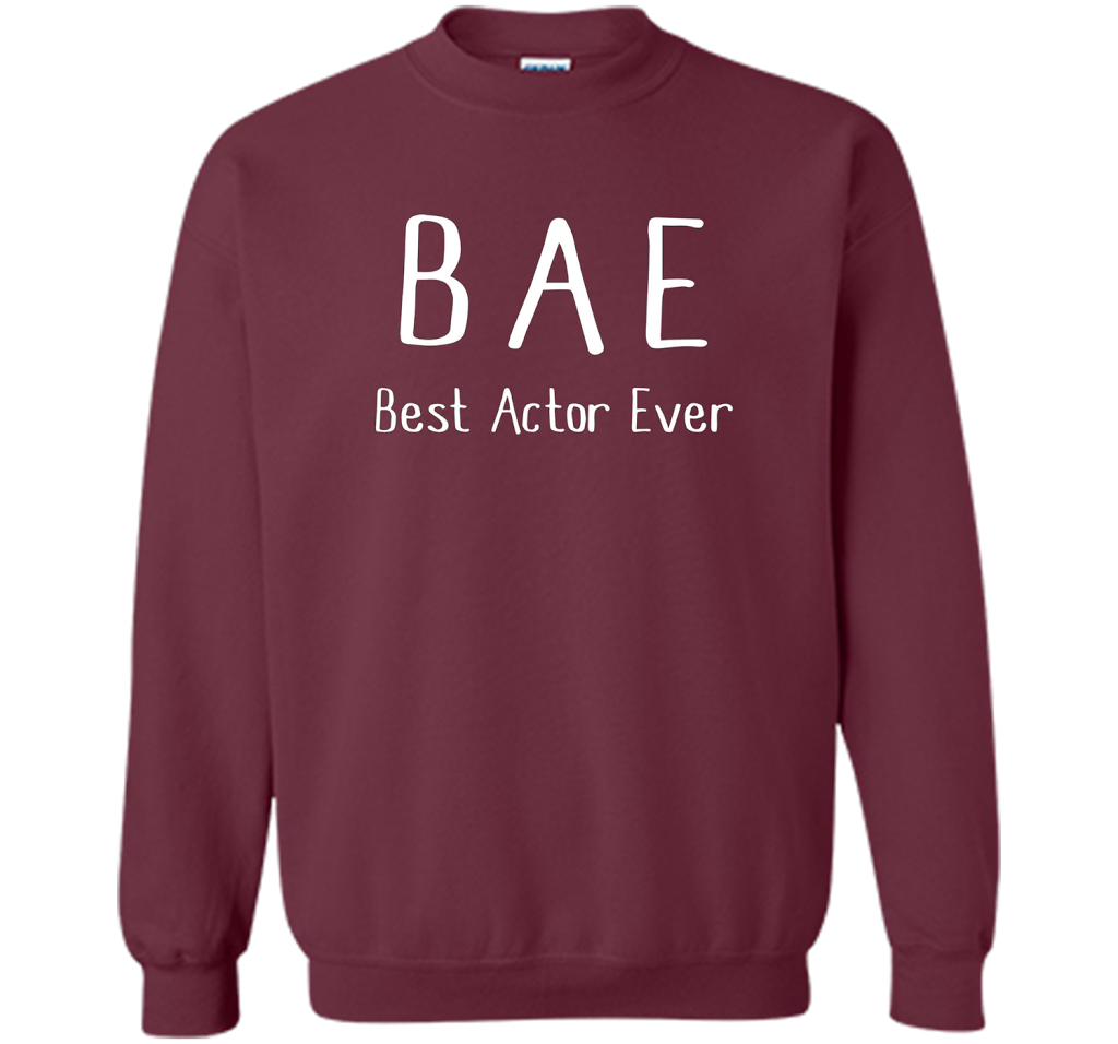 BAE Best Actor Ever Tshirt funny acting drama theater shirt shirt Maroon