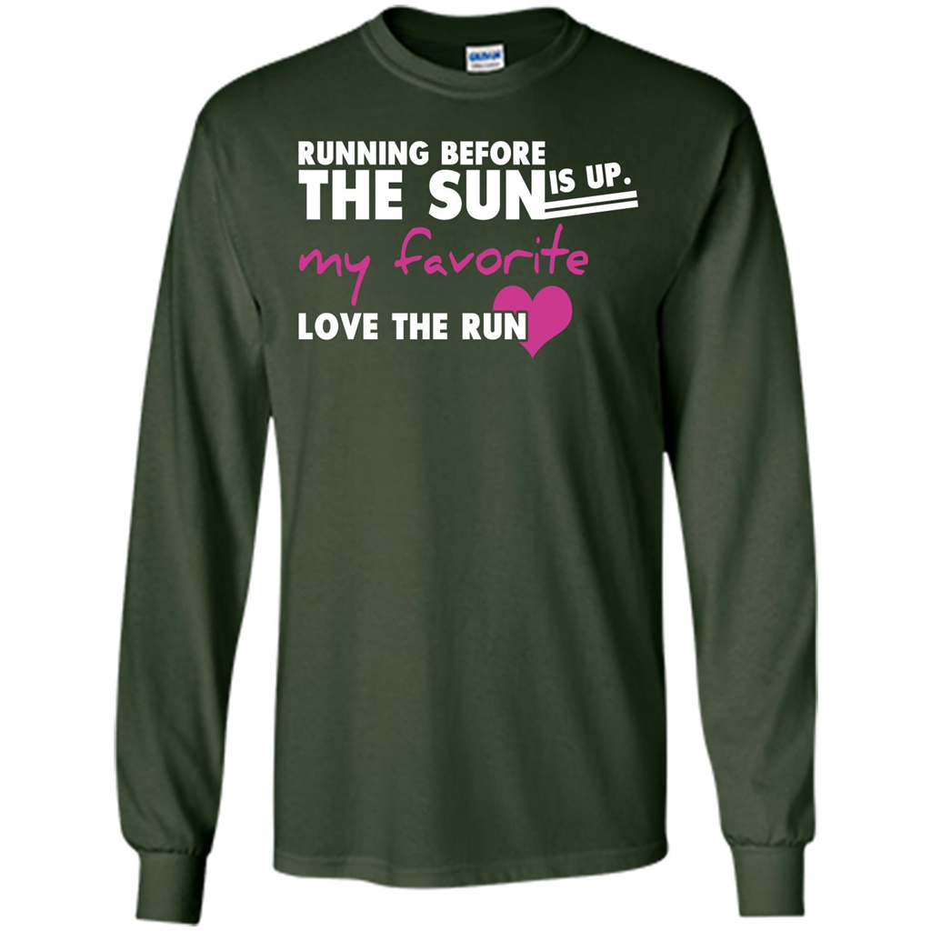 Runner T-shirt Running Before The Sun Is Up T-shirt