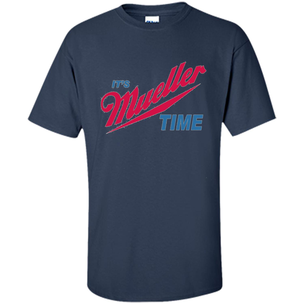 It's Robert Mueller Time T-shirt Navy