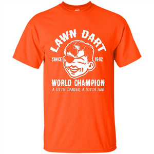 Lawn Dart Since 1962 World Champion Backyard Game T-shirt