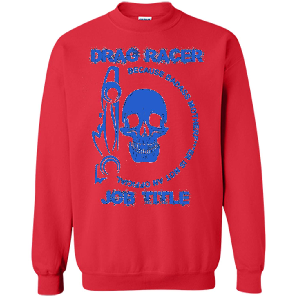 Drag Racer T-shirt Official Job Title Red