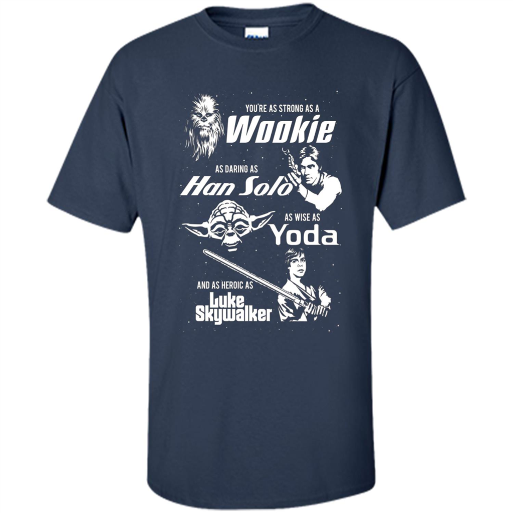 Fathers Day T-shirt Dad Is Cool As Chewy Han Yoda Luke Navy