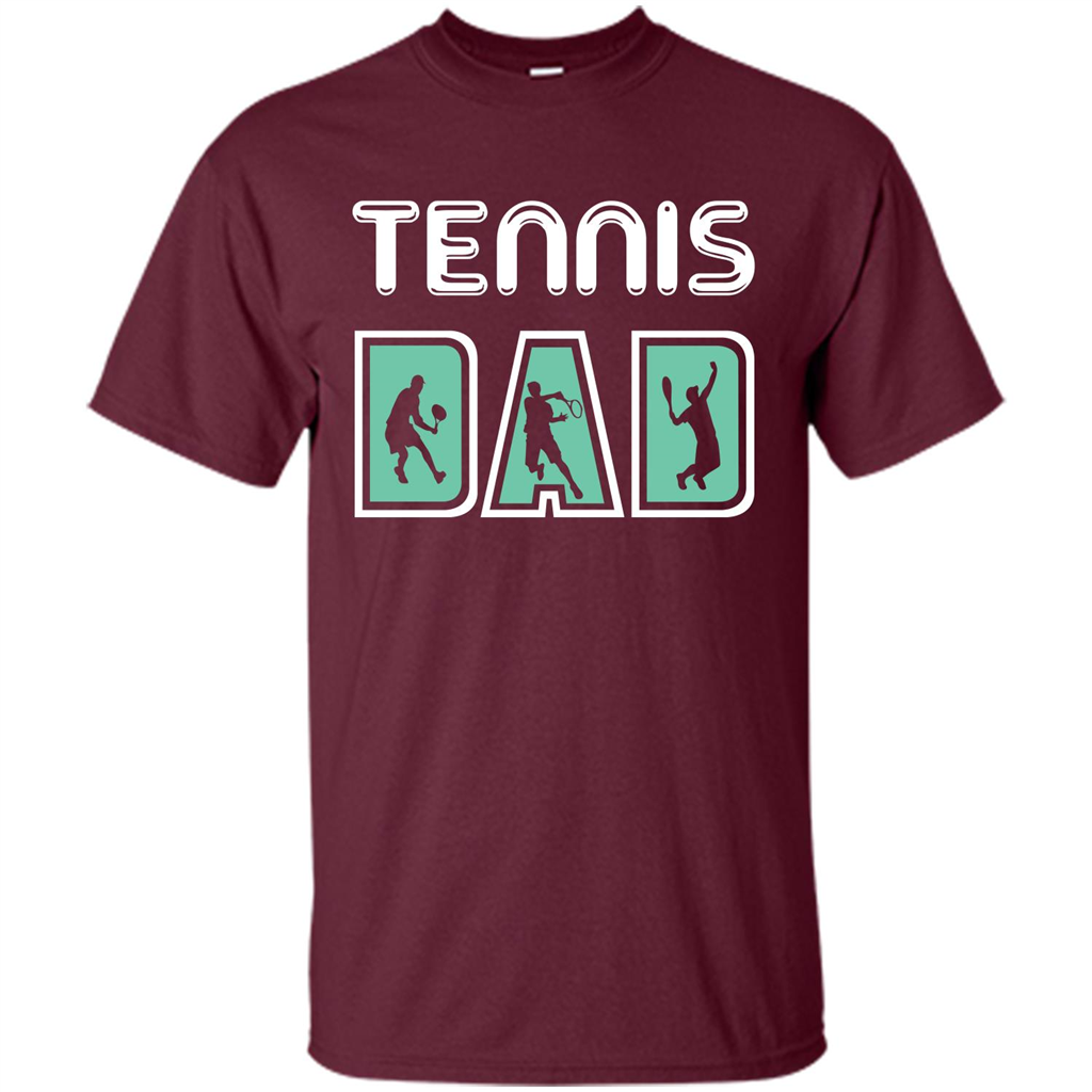 Tennis Lover T-shirt Tennis Dad Maroon