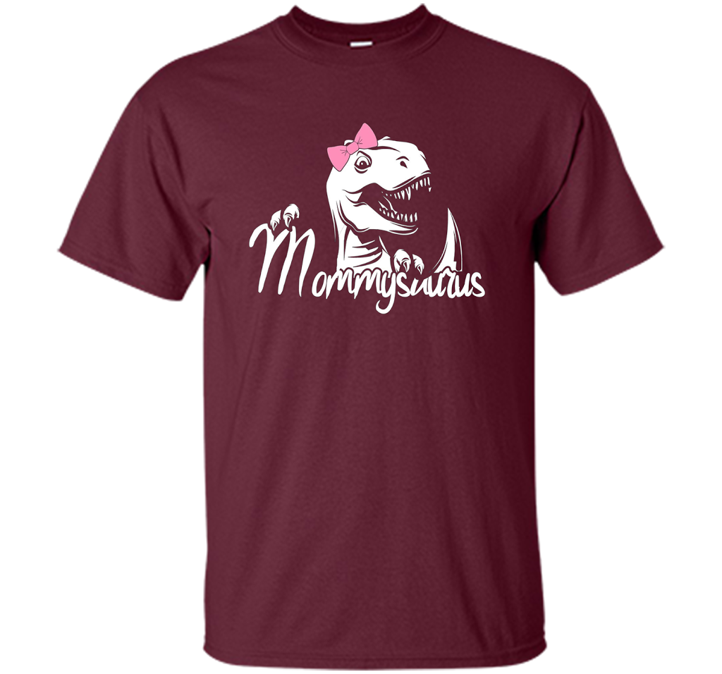 Mommysaurus! Motherhood T-Shirt cool shirt Maroon