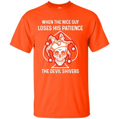 Jocker T-shirt When The Nice Guy Loses His Patience Orange