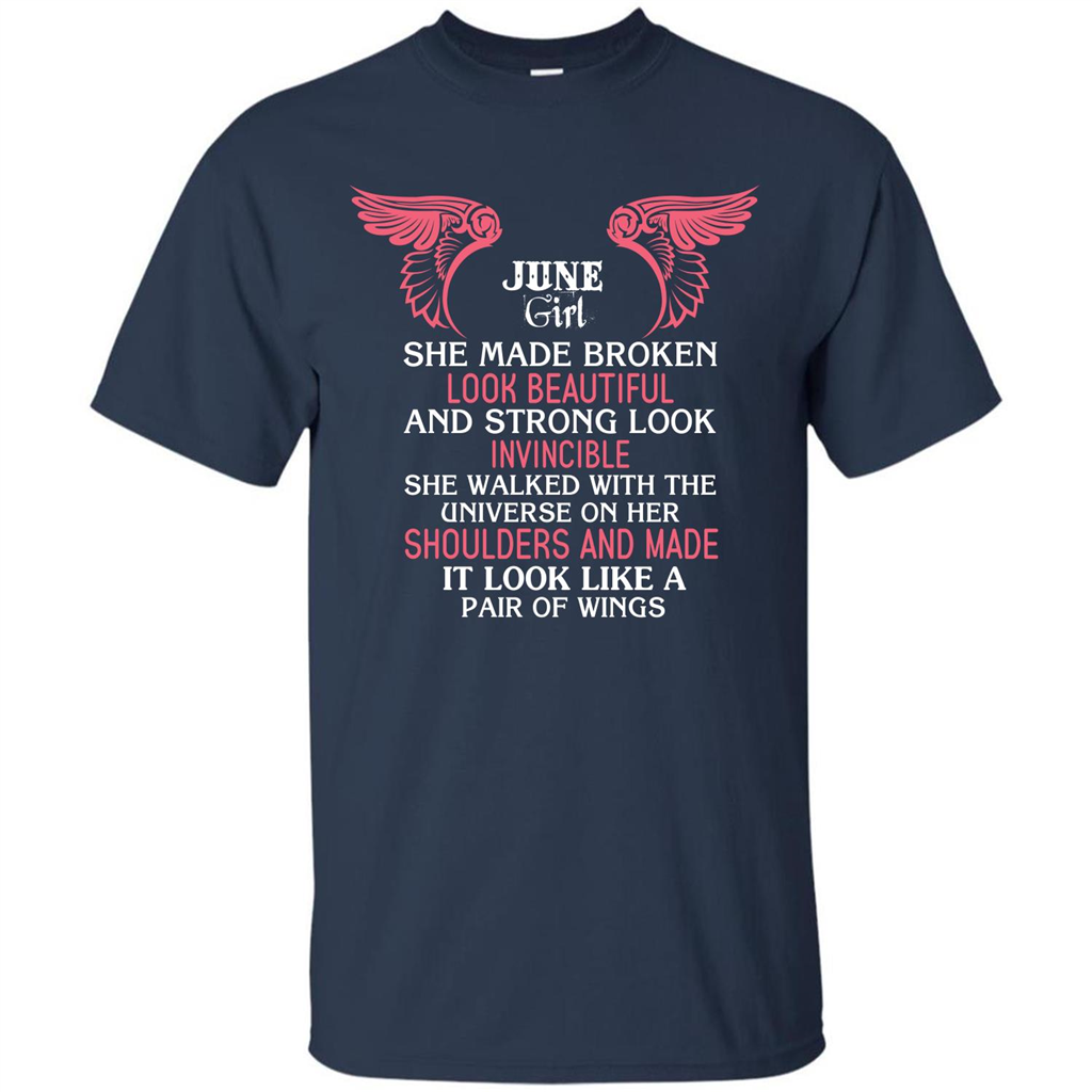 June Girl She Made Broken Look Beautiful T-shirt Navy