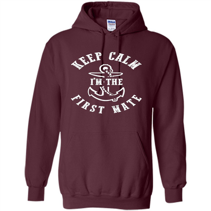 Boat Captain T-shirt Keep Calm I'm The First Mate Maroon