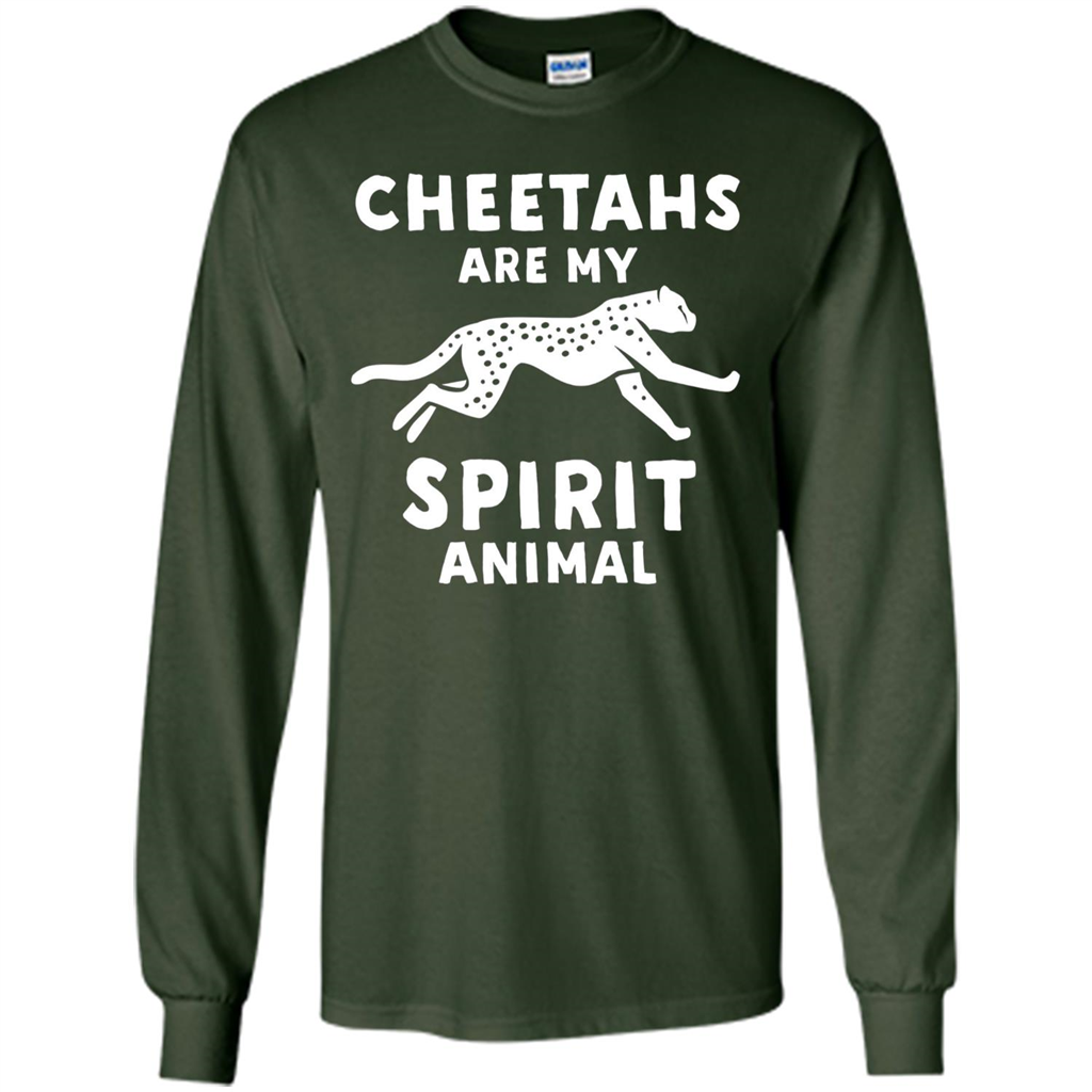 Cheetahs Are My Spirit Animal T-shirt Forest Green