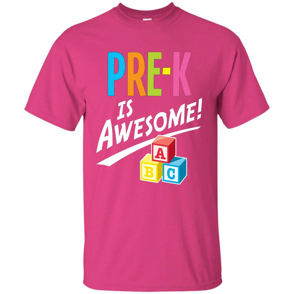School Teacher T-shirt Pre-K Is Awesome ABC Blocks T-shirt Heliconia