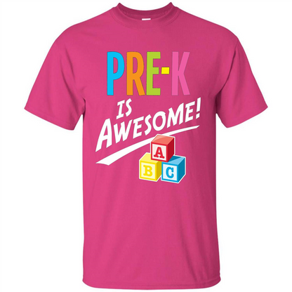 School Teacher T-shirt Pre-K Is Awesome ABC Blocks T-shirt Heliconia
