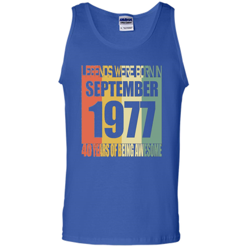 Legends Were Born In September 1977 T-shirt 40th Birthday Gifts T-shirt Royal
