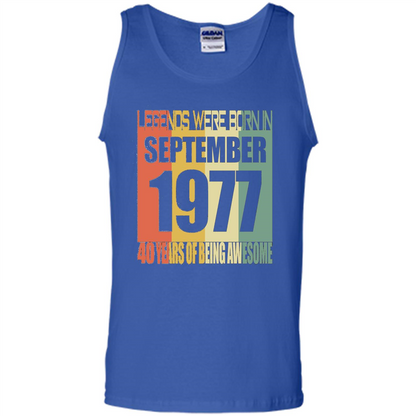 Legends Were Born In September 1977 T-shirt 40th Birthday Gifts T-shirt Royal