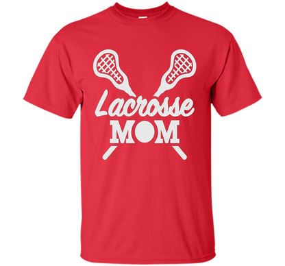 Lacrosse Mom T Shirt cool shirt Red