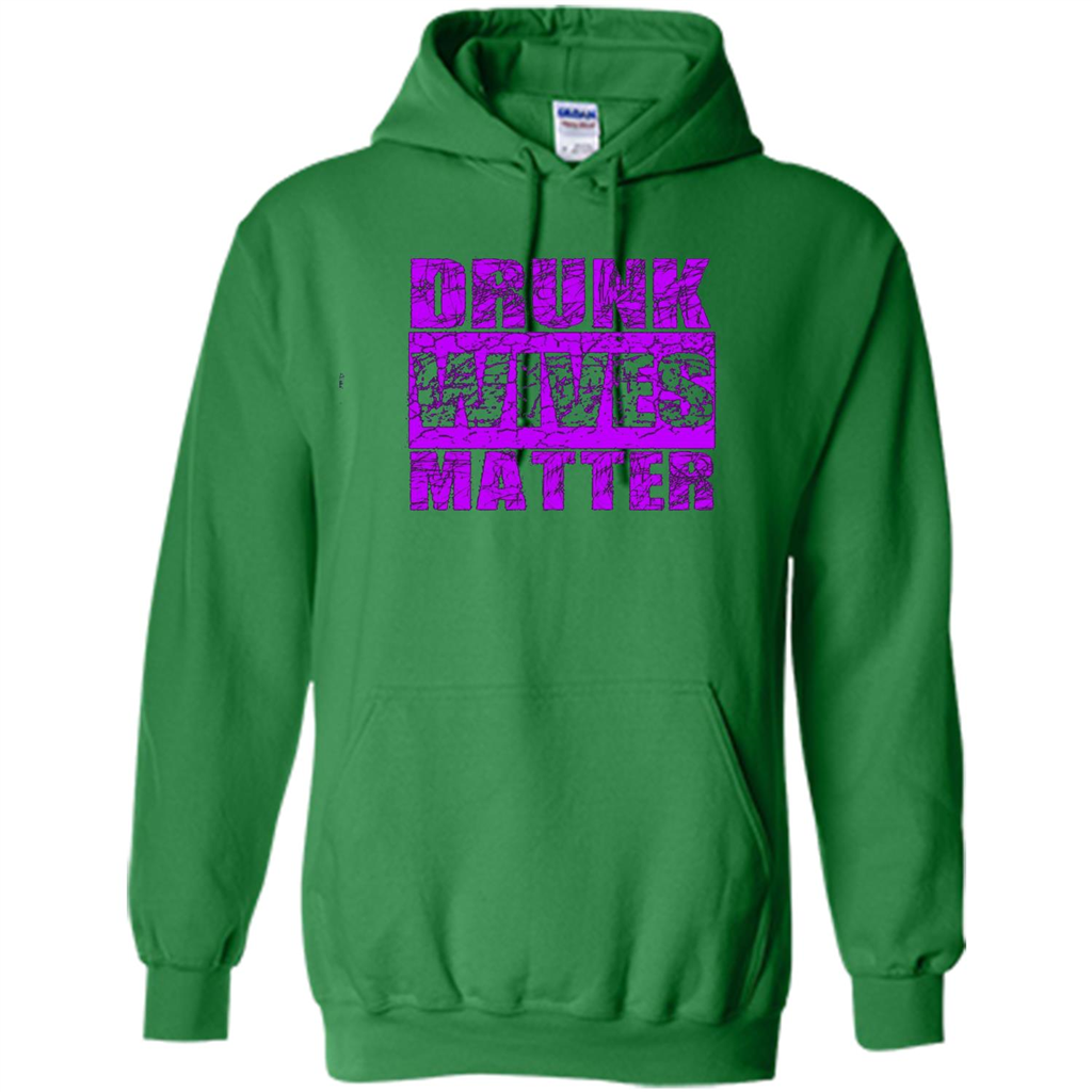 Drunk Wives Matter T-shirt Funny Drinking T-shirt Irish Green