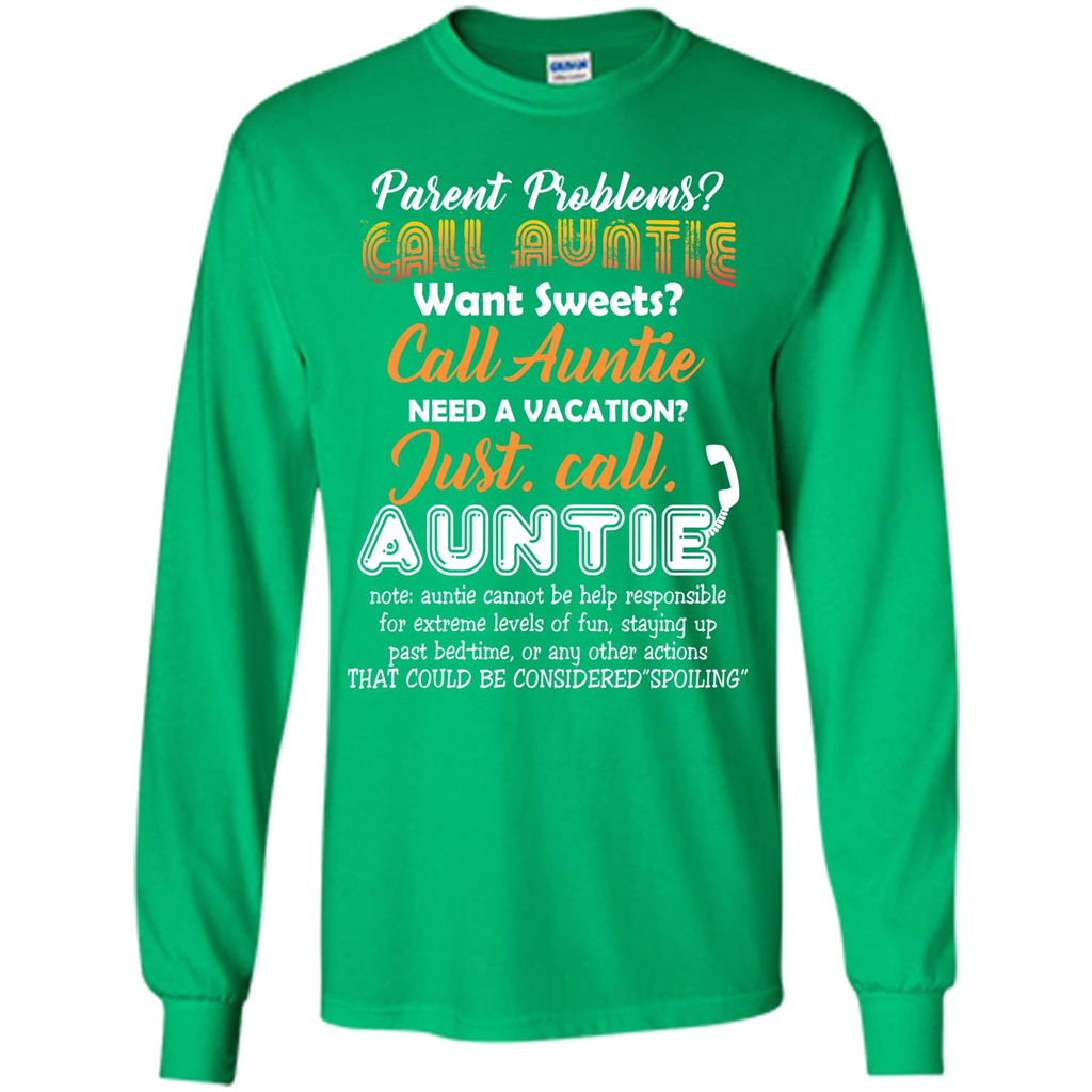 Aunt T-shirt Parent Problems Call Auntie T-shirt Irish Green