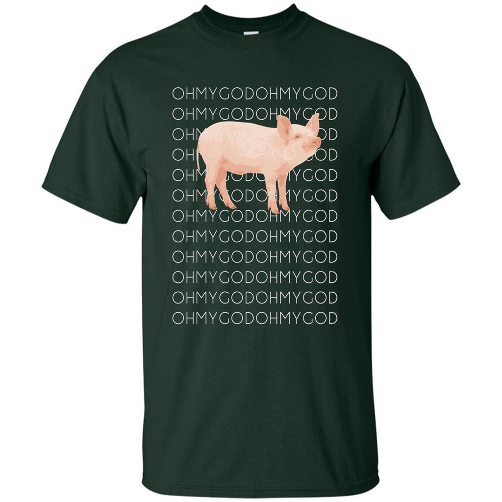 Oh My God Pig T-shirt Cute Pig T-shirt Forest Green