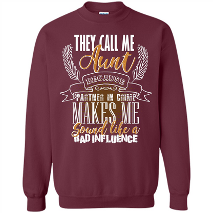 Funny Aunt T-shirt They Call Me Aunt Maroon