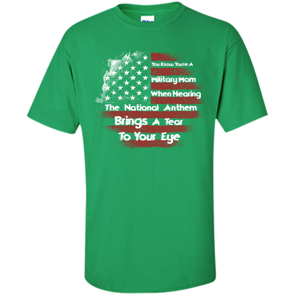 Military Mom. You Know You're A Military Mom When T-shirt Irish Green