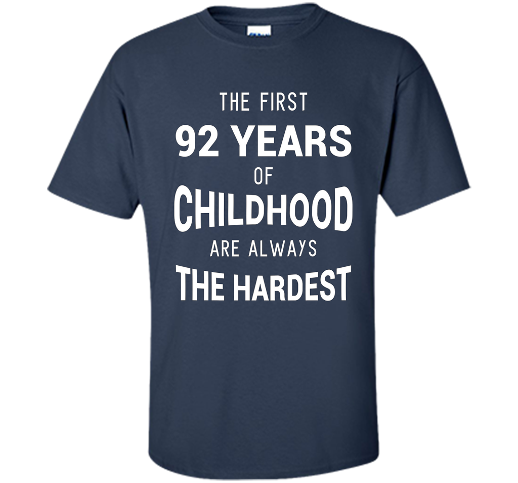 Funny 92nd Birthday Joke Gift 92 Years Old Novelty Gag Shirt cool shirt Navy