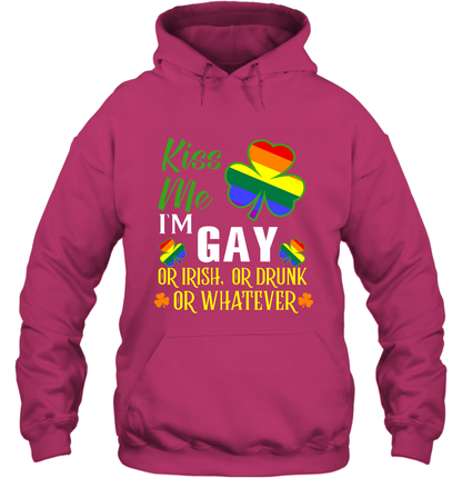 Kiss Me I'm Gay Or Irish Or Drunk Or Whatever Lgbt Shirt Hoodie Heliconia