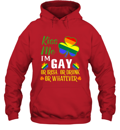 Kiss Me I'm Gay Or Irish Or Drunk Or Whatever Lgbt Shirt Hoodie Red