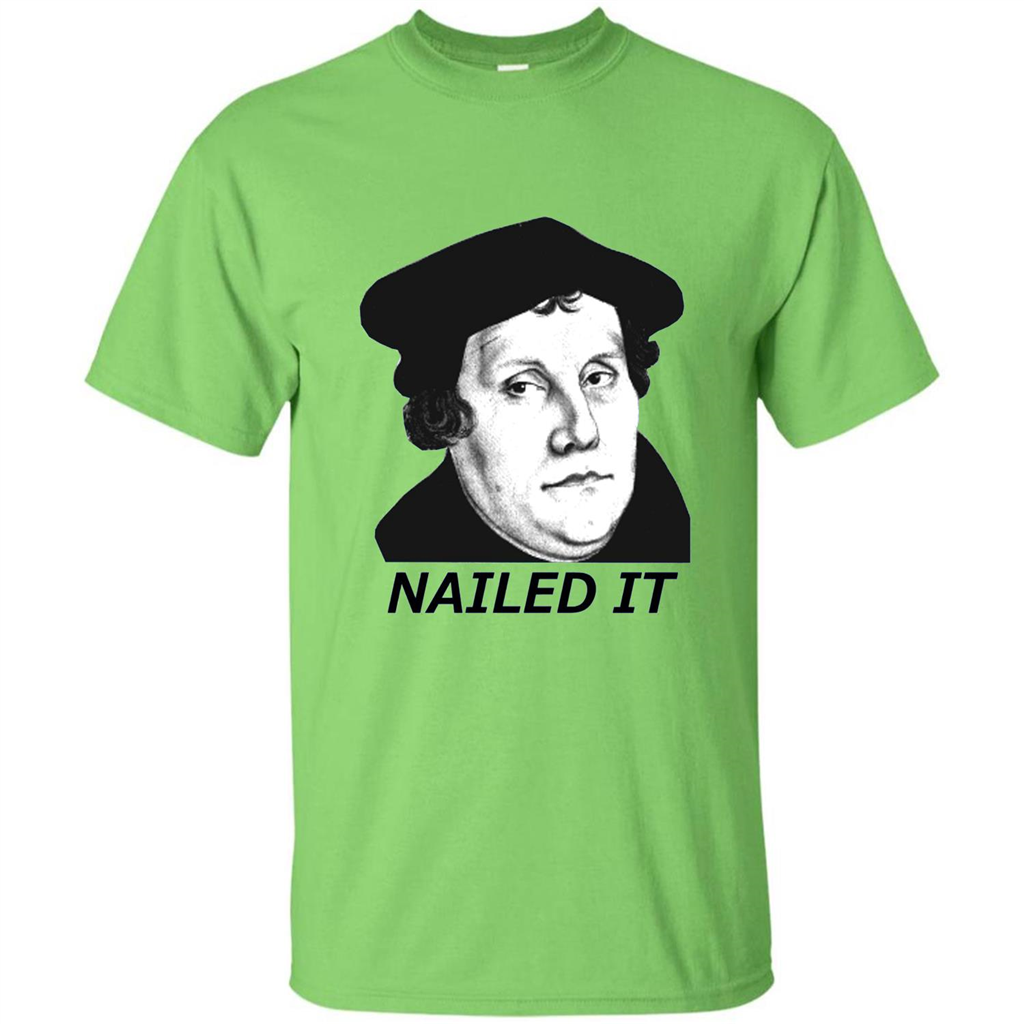 Nailed It 500th Reformation Day T-Shirt Lime