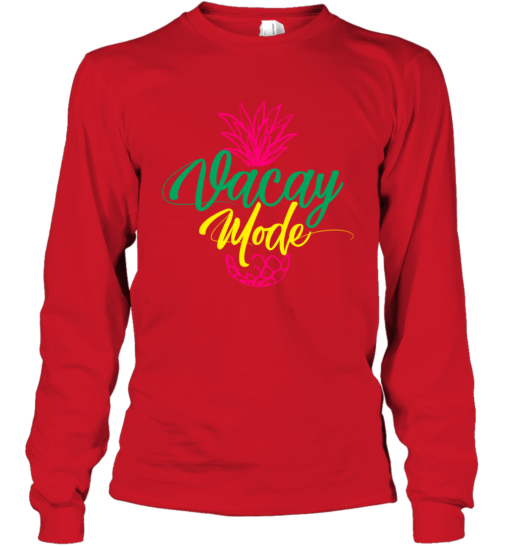 Vacay Mode Pineapple Summer Vacation Holiday Shirt Long Sleeve T-Shirt Long Sleeve T-Shirt Red