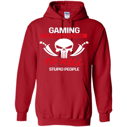 Gamer T-shirt The Only Legal Place To Kill Stupid People T-shirt Red
