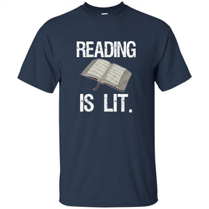 Book Reader T-shirt Reading is Lit T-shirt