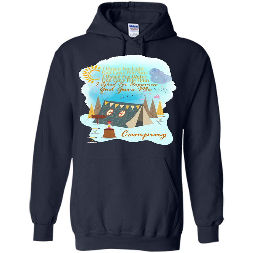 Camping T-shirt I Asked For Happiness God Gave Me Camping Navy