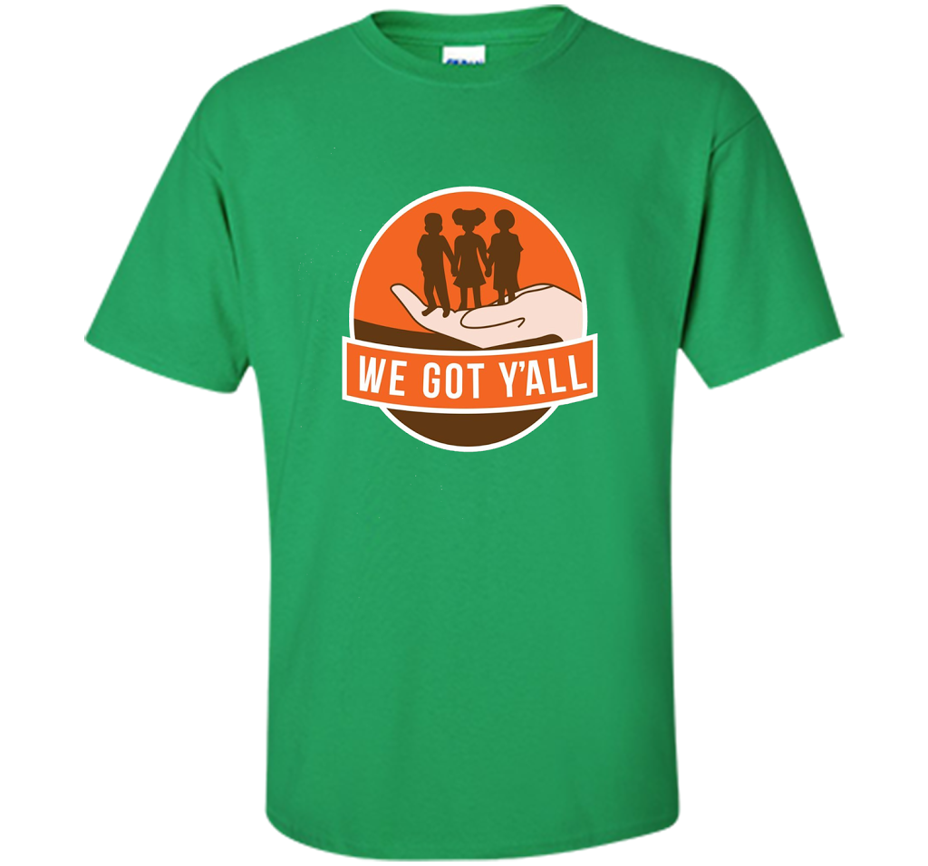 We Got Y'all T-shirt Irish Green