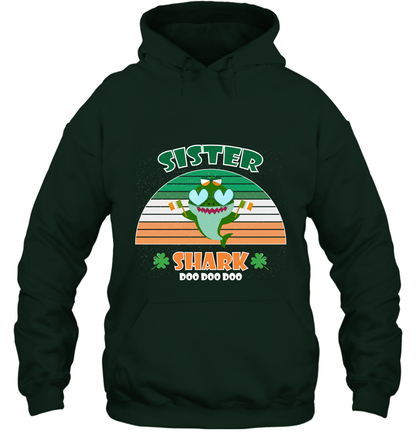 Irish Sister Shark Saint Patricks Day Family Shirt Hoodie Forest