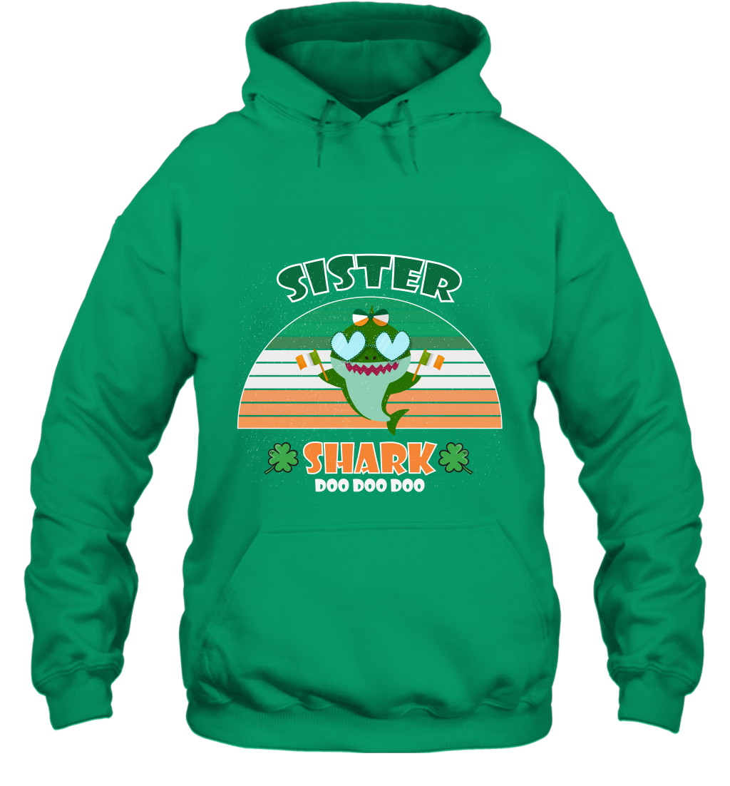Irish Sister Shark Saint Patricks Day Family Shirt Hoodie Irish