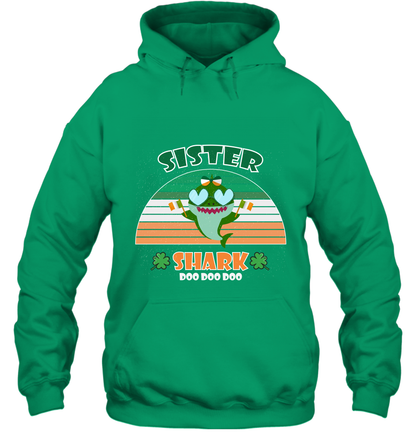 Irish Sister Shark Saint Patricks Day Family Shirt Hoodie Irish