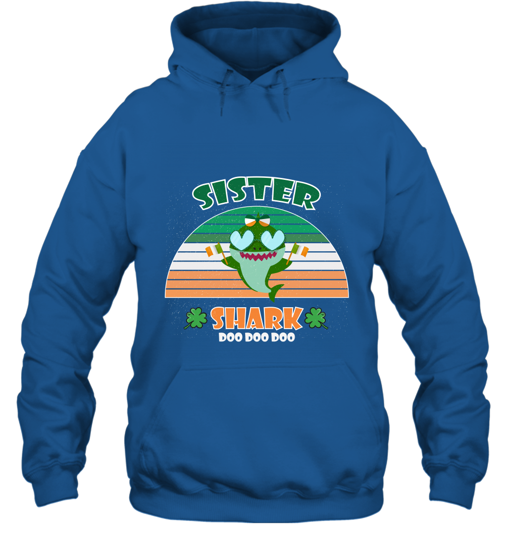Irish Sister Shark Saint Patricks Day Family Shirt Hoodie Royal