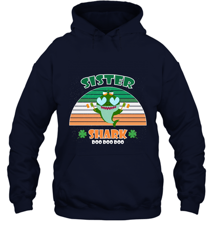 Irish Sister Shark Saint Patricks Day Family Shirt Hoodie Navy
